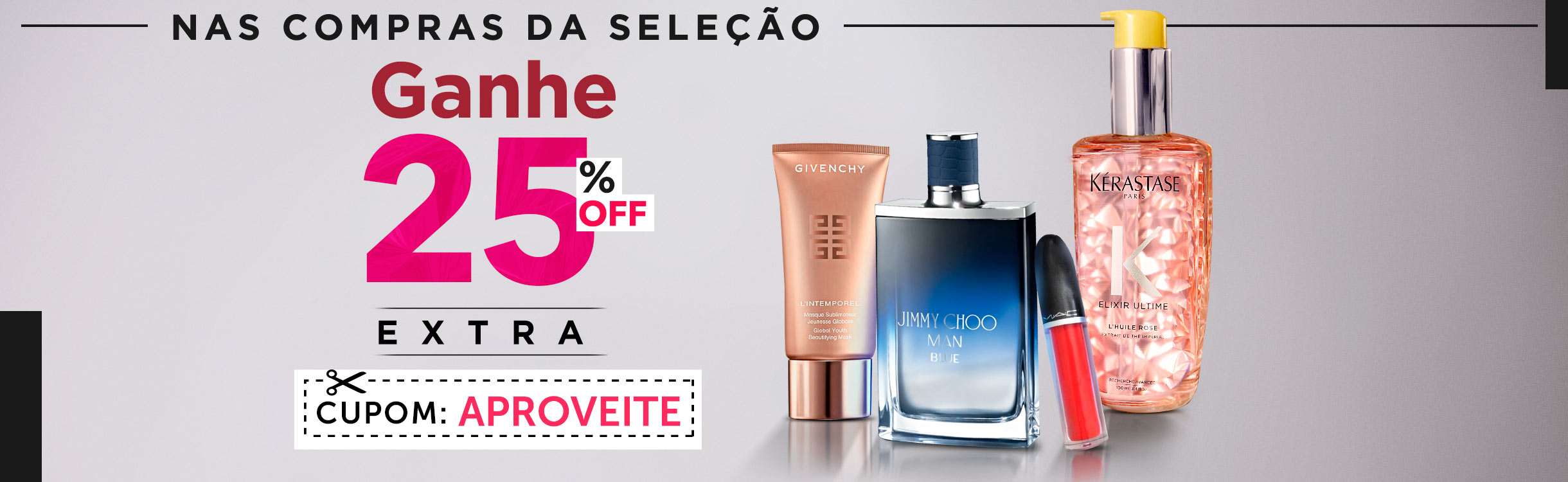 Desejos de Beleza | 25% Extra na Seleção