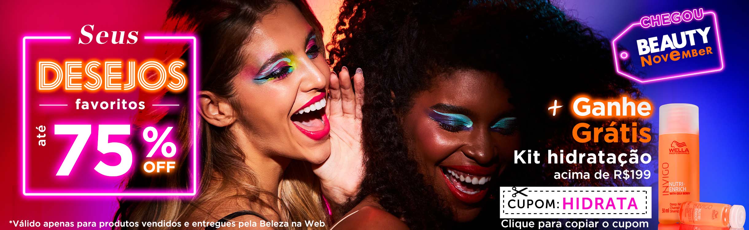 Beauty November | Sua Rotina de Beleza com até 75%Off