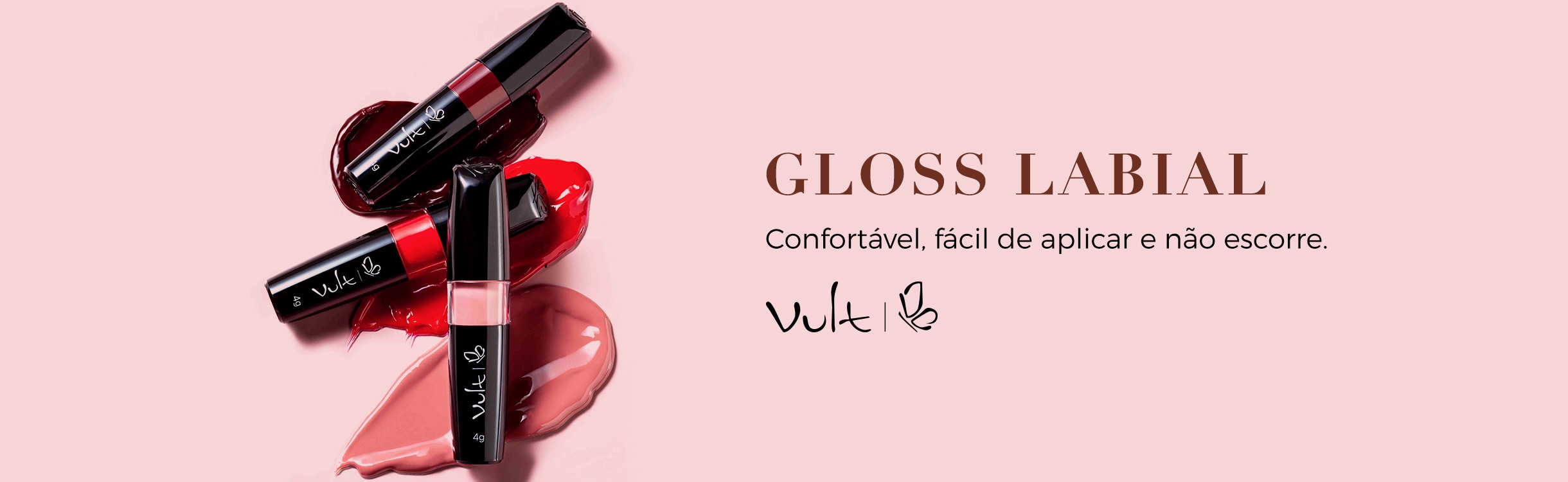 Gloss e Brilho Labial Vult