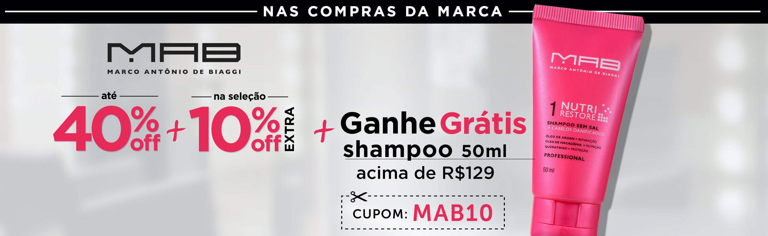 Mab com até 40% OFF + 10% OFF Extra
