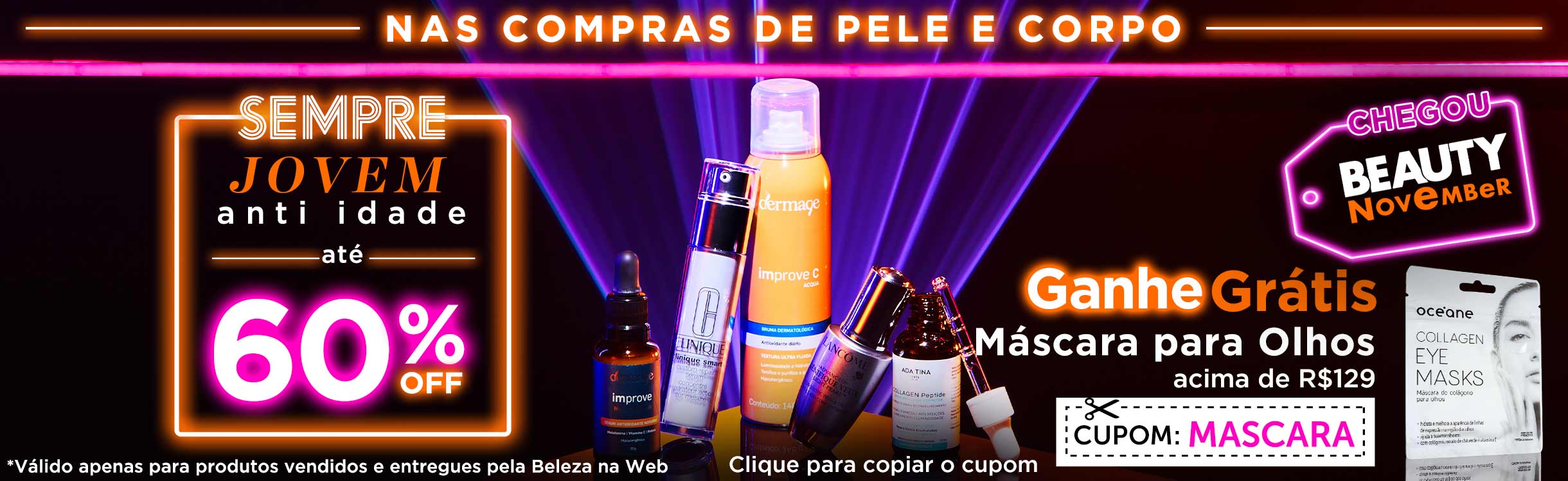 Beauty November | Anti Idade até 60%OFF