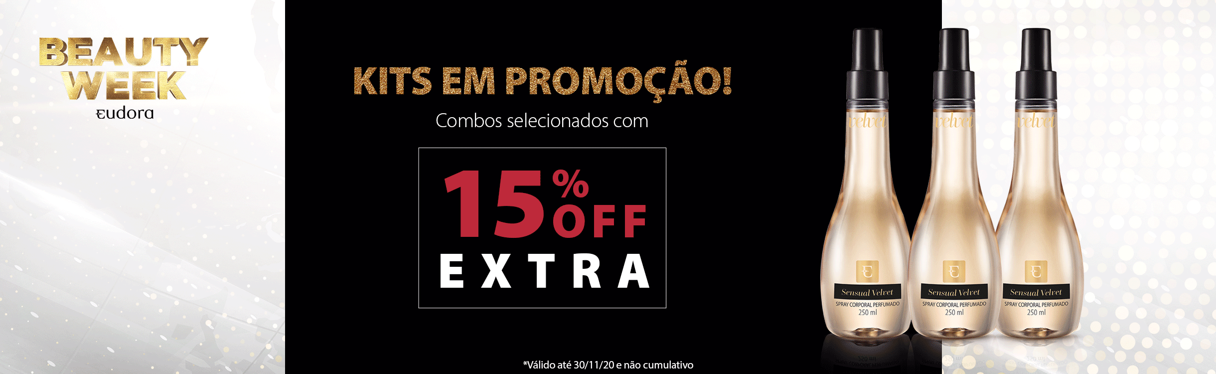 KITS EM PROMOÇÃO COM 15%OFF EXTRA