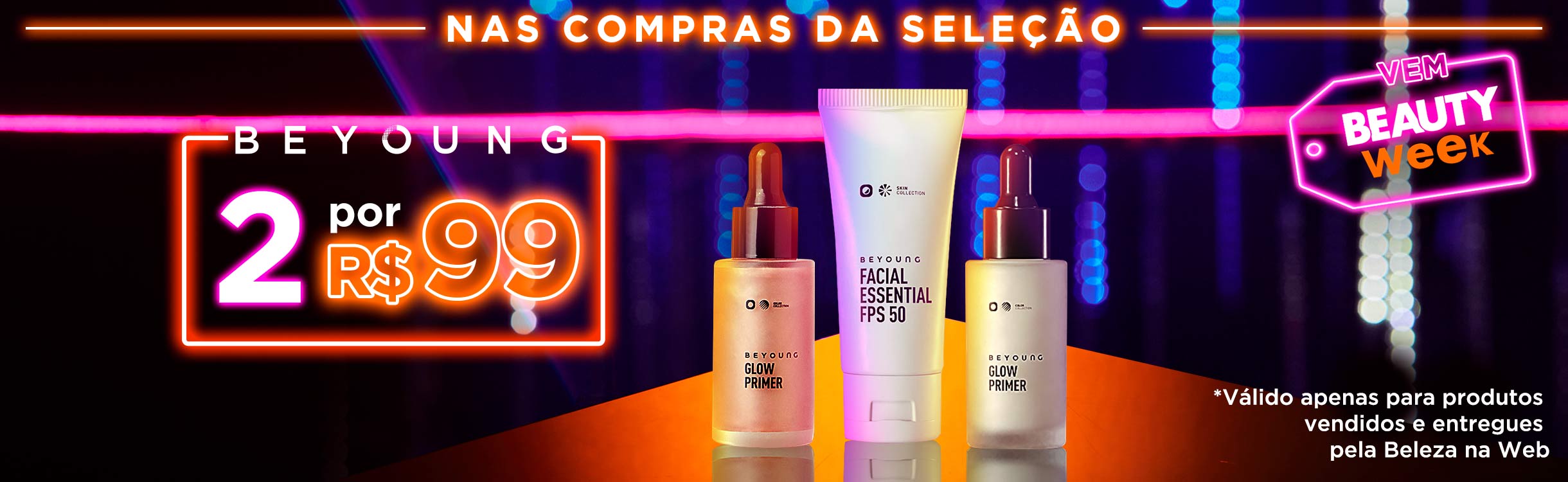 BEYOUNG | 2 produtos por R$99