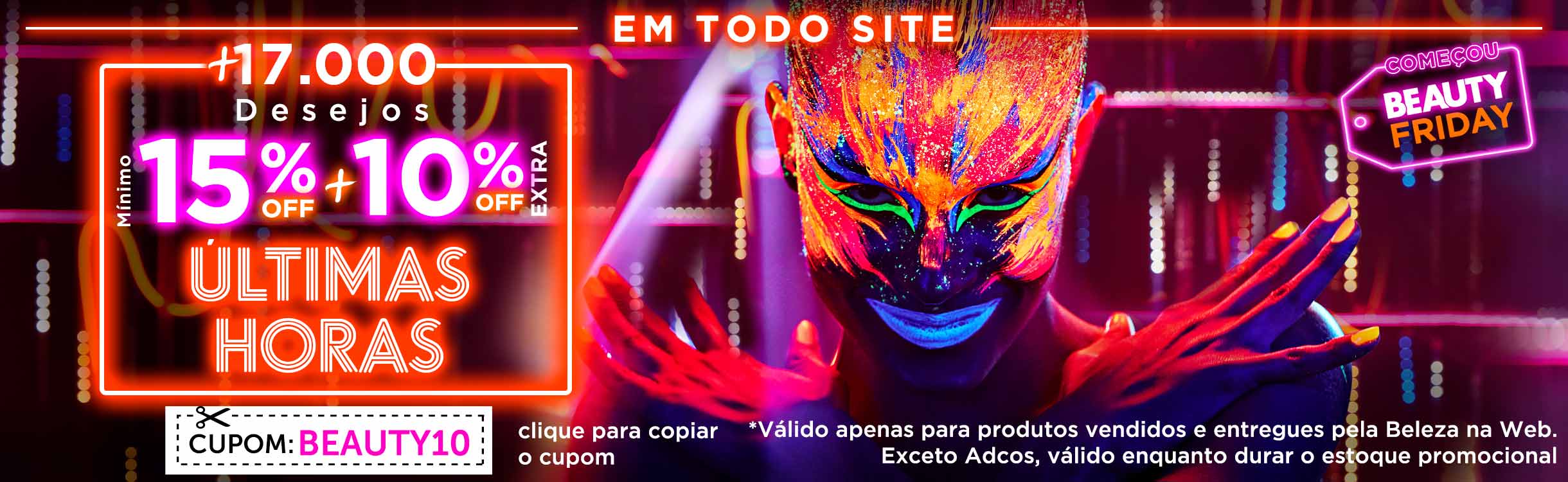 Beauty Friday | Começou na Beleza!