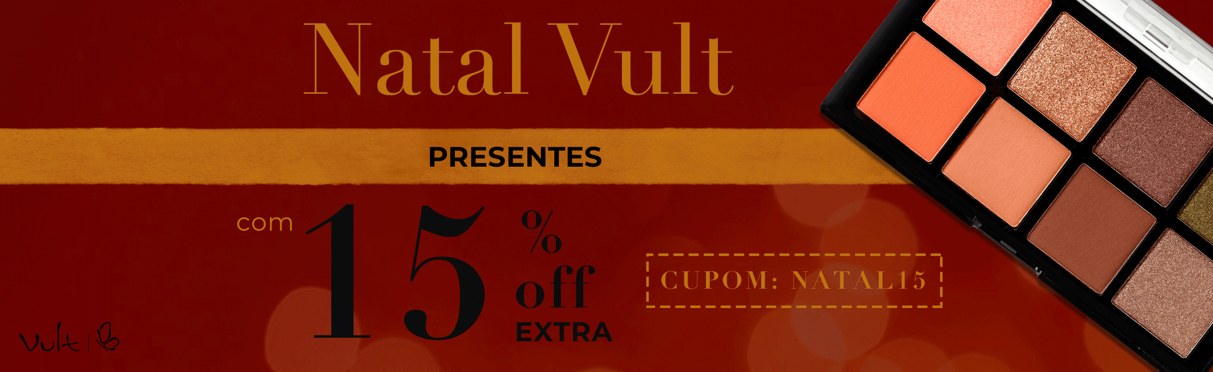 Ganhe 15%OFF Extra nos seus presentes