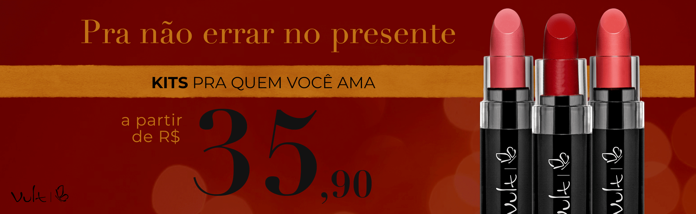 Kits para presentear a partir de R$35,90