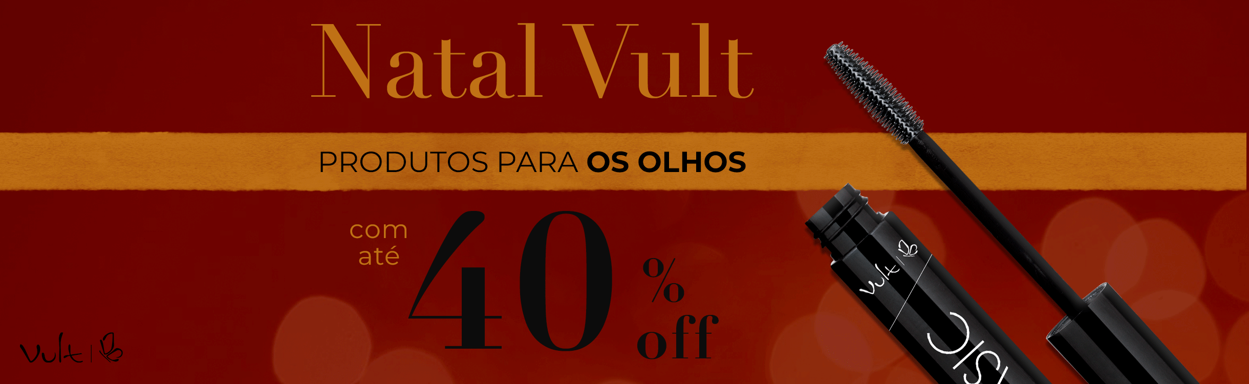 Produtos para os Olhos com até 40%OFF