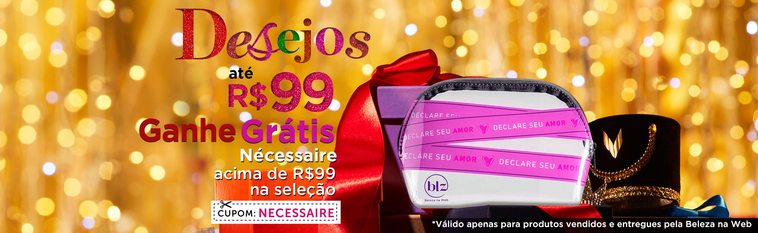 Seus Desejos de Beleza até R$99