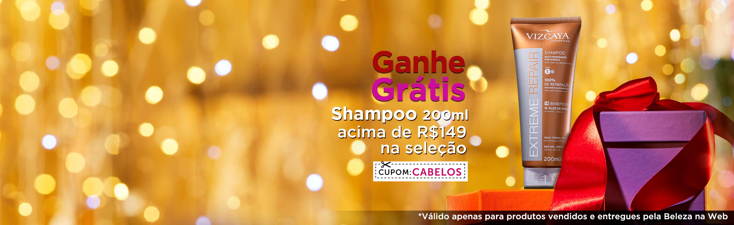 Cabelos | Oportunidades de Natal por 72h