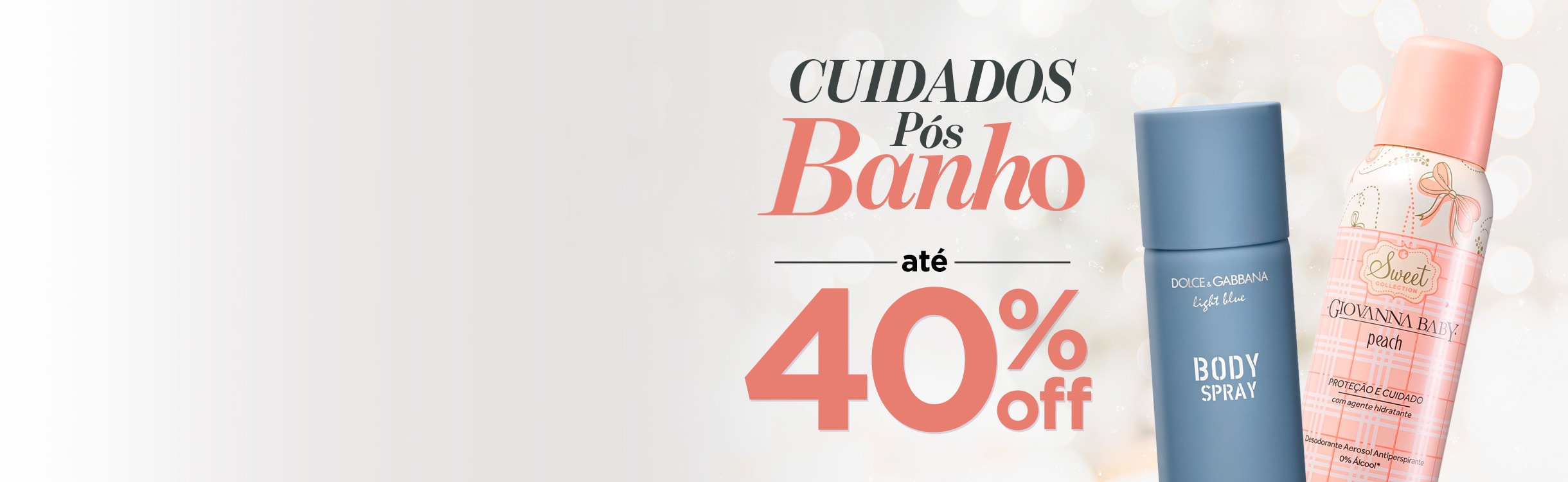 Cuidados Pós-Banho