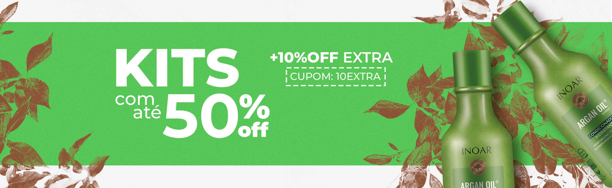 Descontos incríveis nos Kits com mais 10%OFF Extra