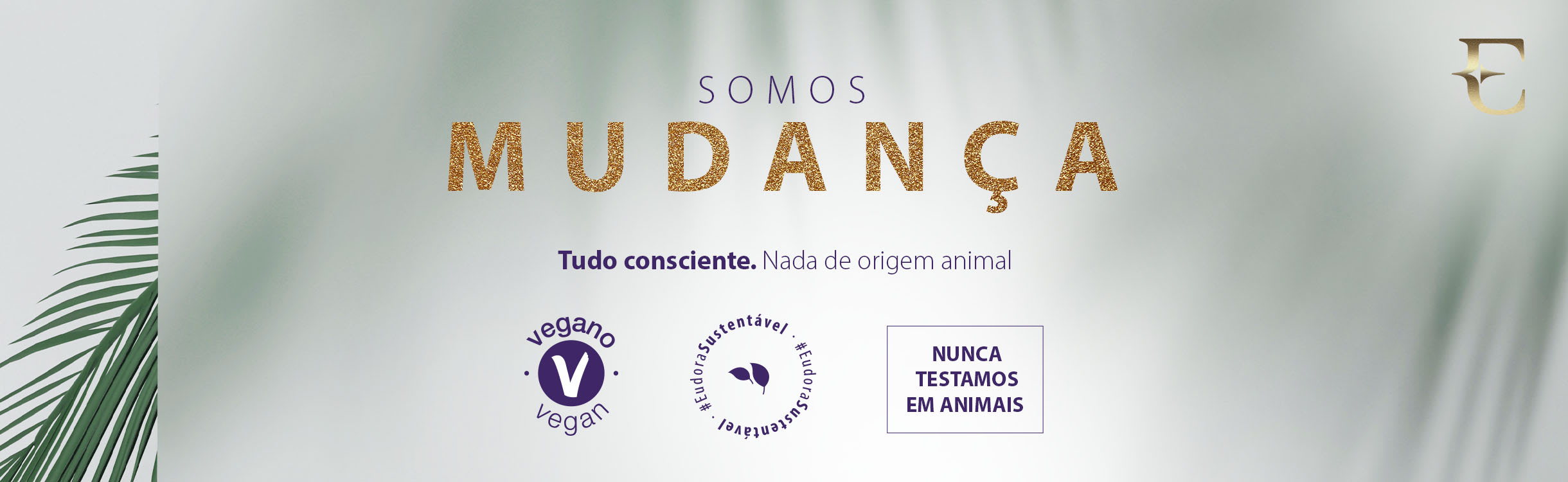 Produtos Veganos Eudora