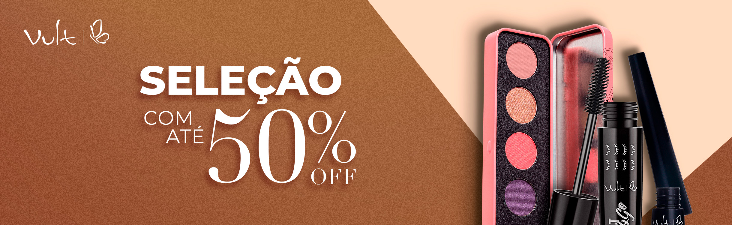 Seleção com até 50%OFF