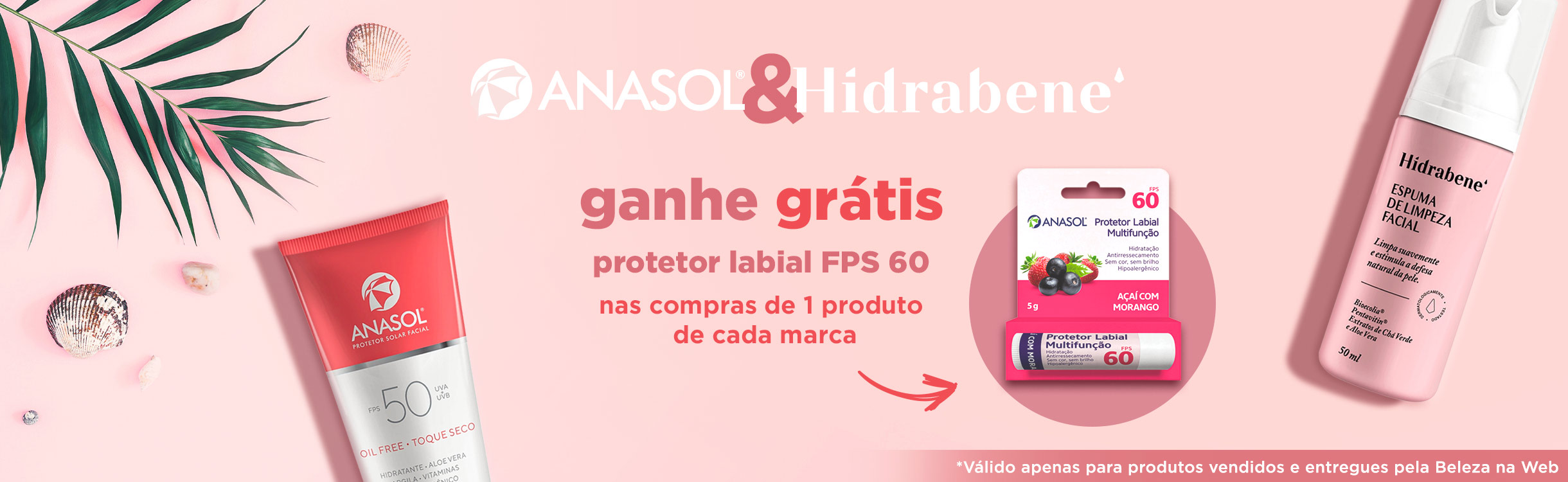 Proteção e Cuidados Diários com Anasol & Hidrabene