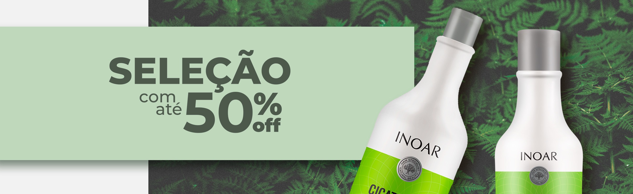Seleção com até 50%OFF