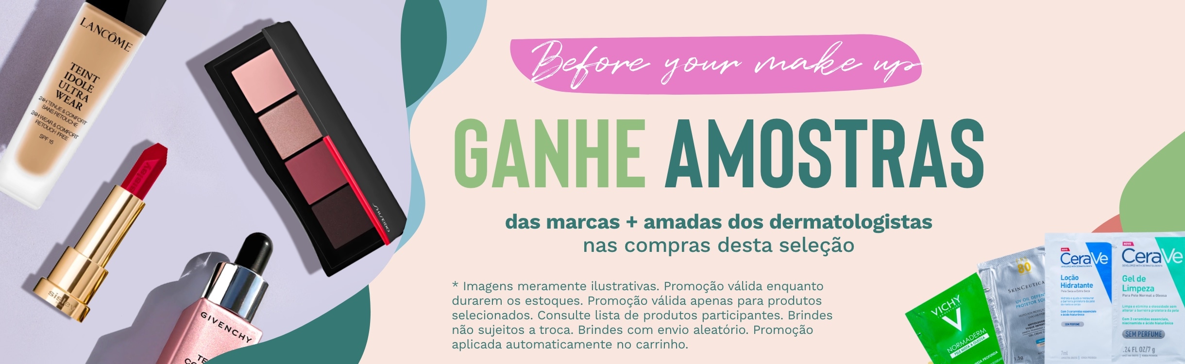 Before make up: Ganhe amostras nas compras da seleção