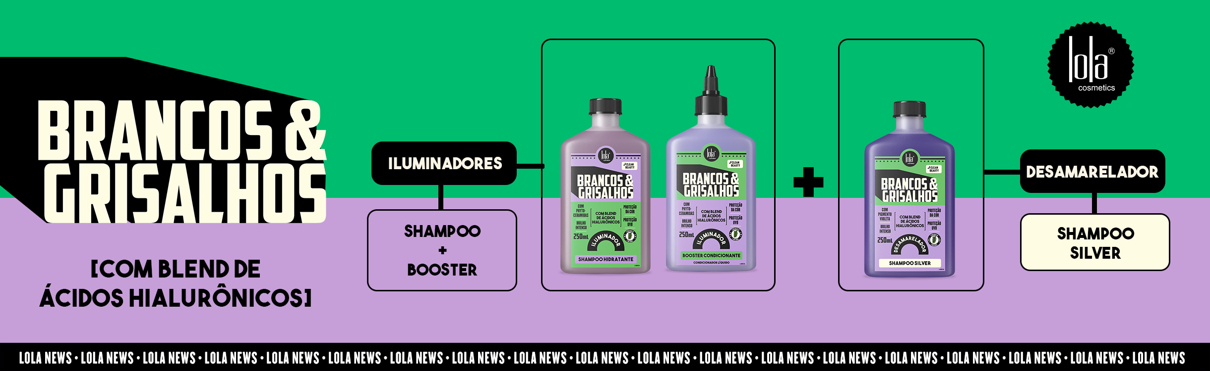 Lola Cosmetics Brancos & Grisalhos