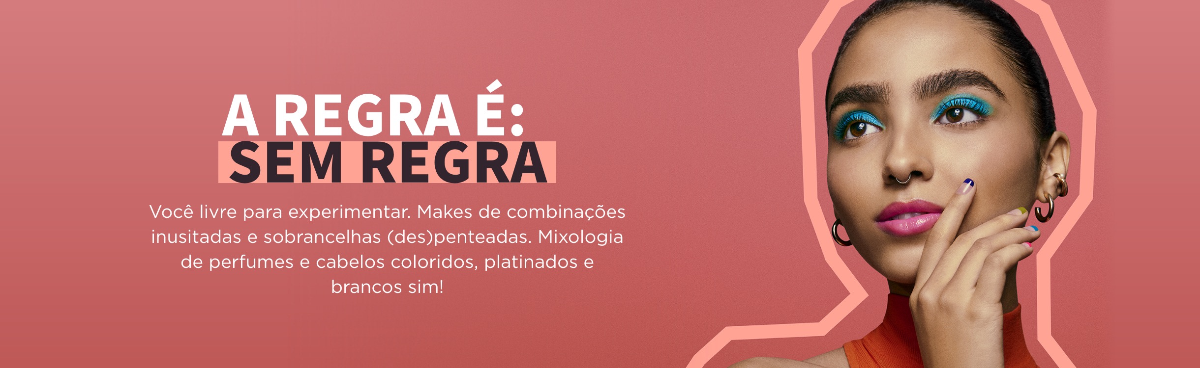 A Regra É: Sem Regra