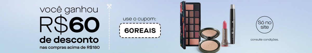 Ganhe cupom de R$60 nas compras acima de R$180 <3