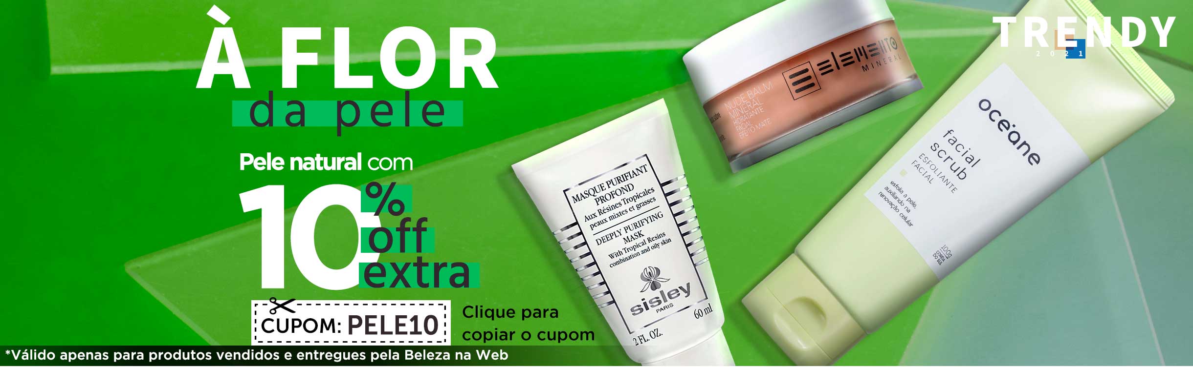 Skincare | Pele natural com 10% extra