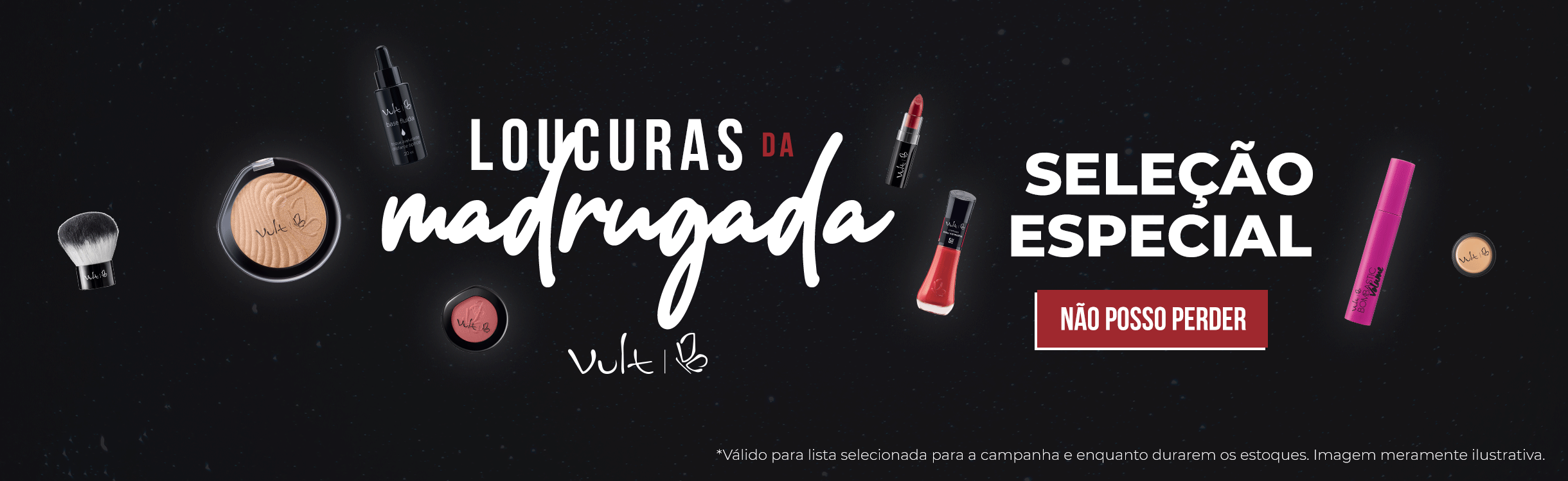 Loucura da Madrugada: Seleção Especial de 10% a 60% OFF