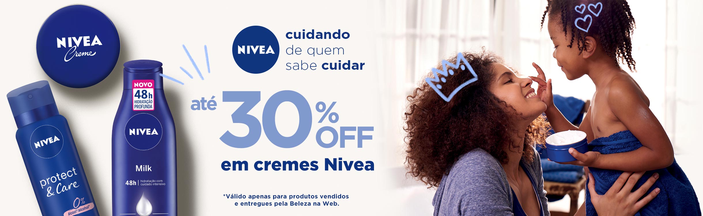 Dia das Mães com Nivea | Até 30% OFF