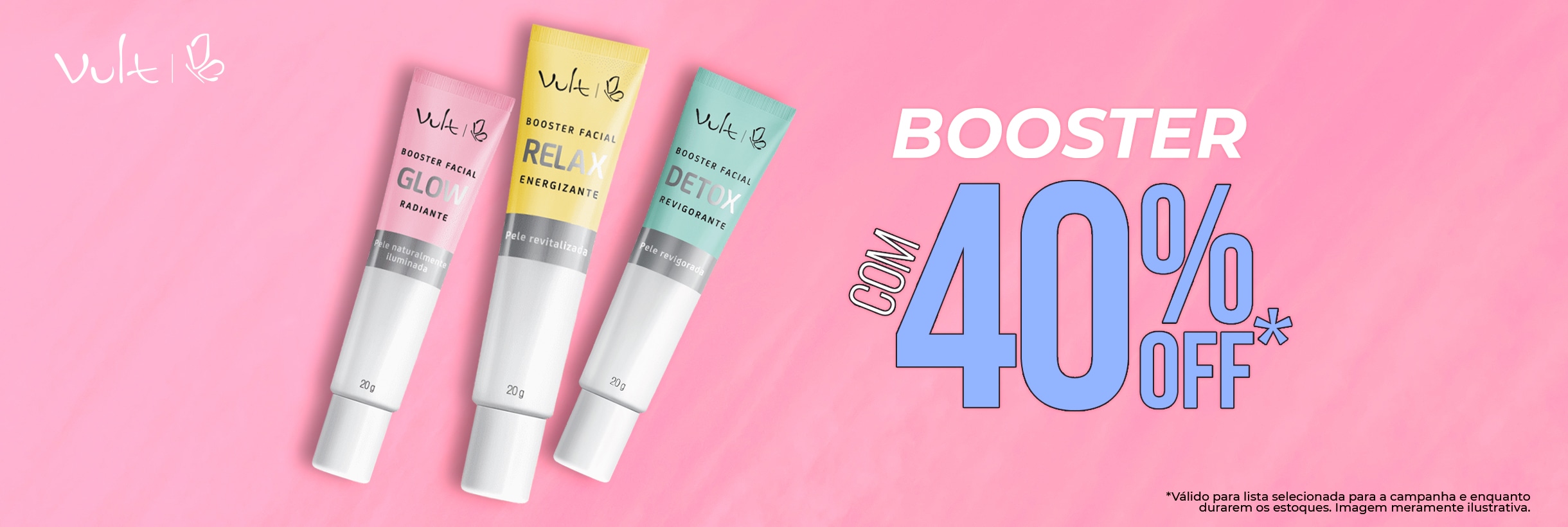 Boosters com 40%OFF
