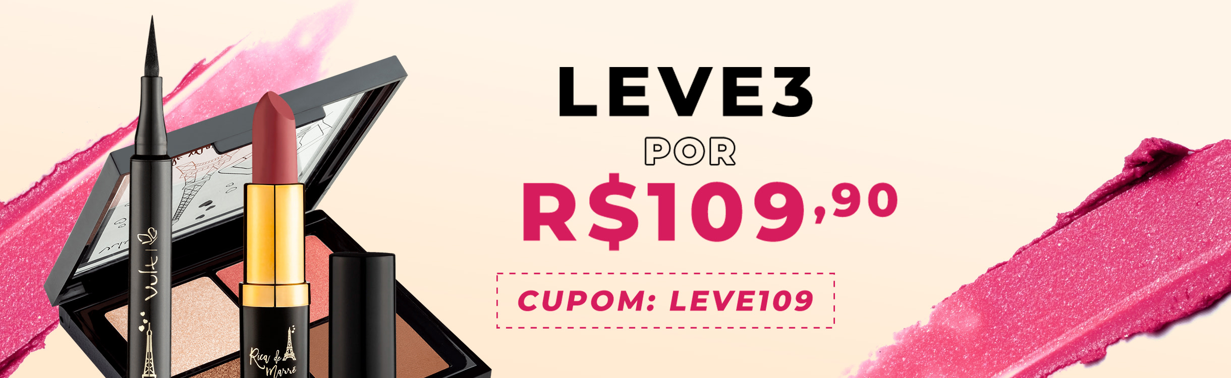 Leve 3 por apenas R$109,90