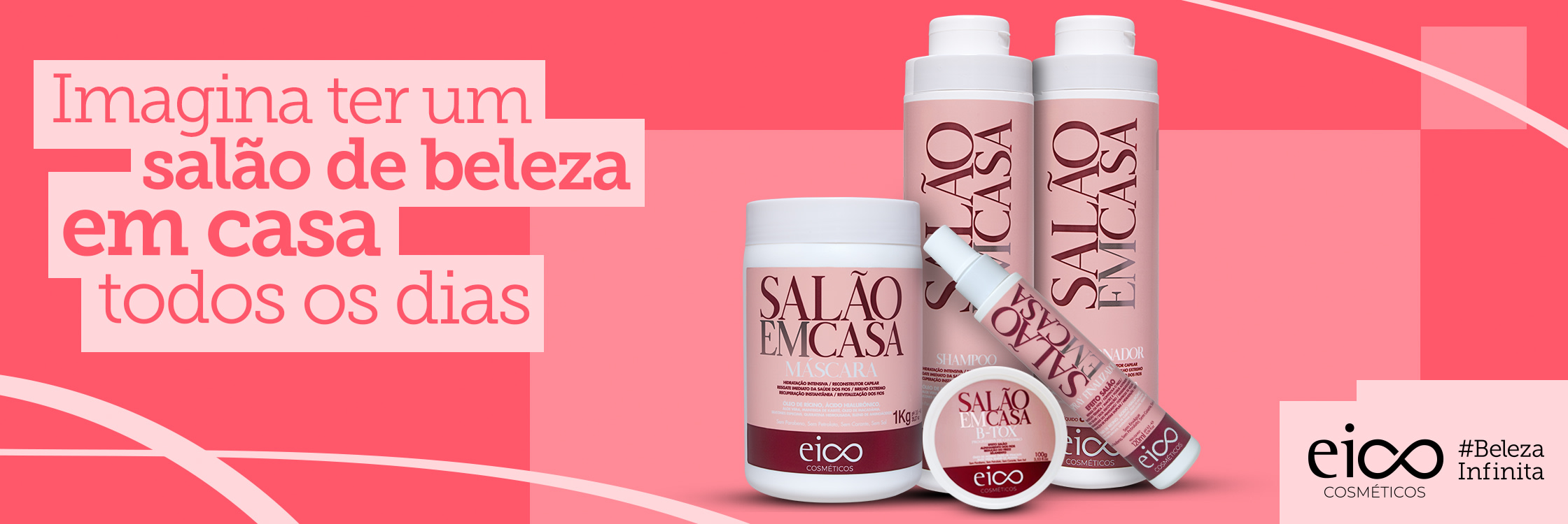 EICO Cosméticos Salão em Casa