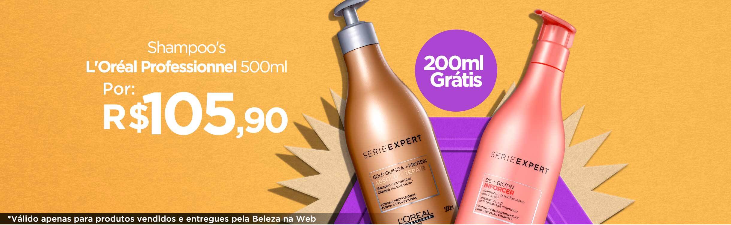 Shampoo's L'Oréal Professionnel | Leve Mais Por Menos