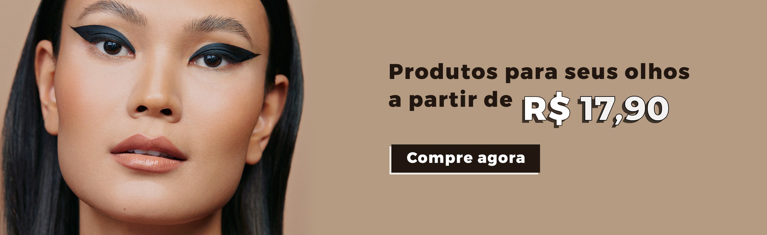 Produtos para os Olhos a partir de R$15,10