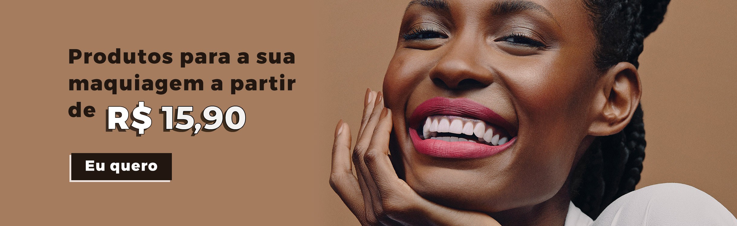 Produtos para sua maquiagem a partir de R$11,90