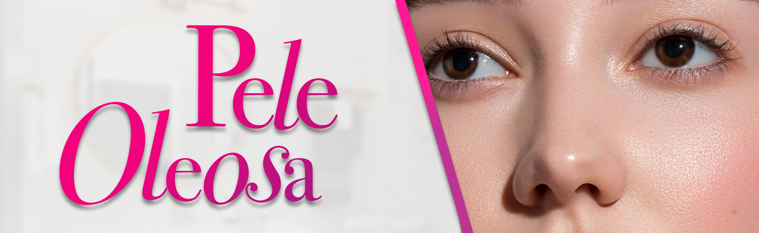 Dermocosméticos para Pele Oleosa