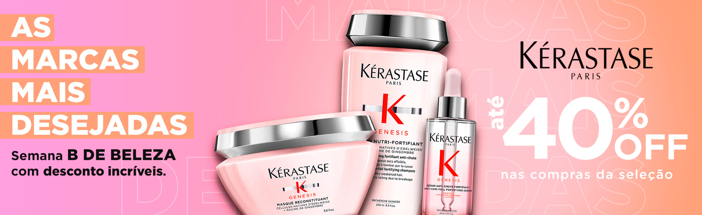 Kérastase na Semana B de Beleza