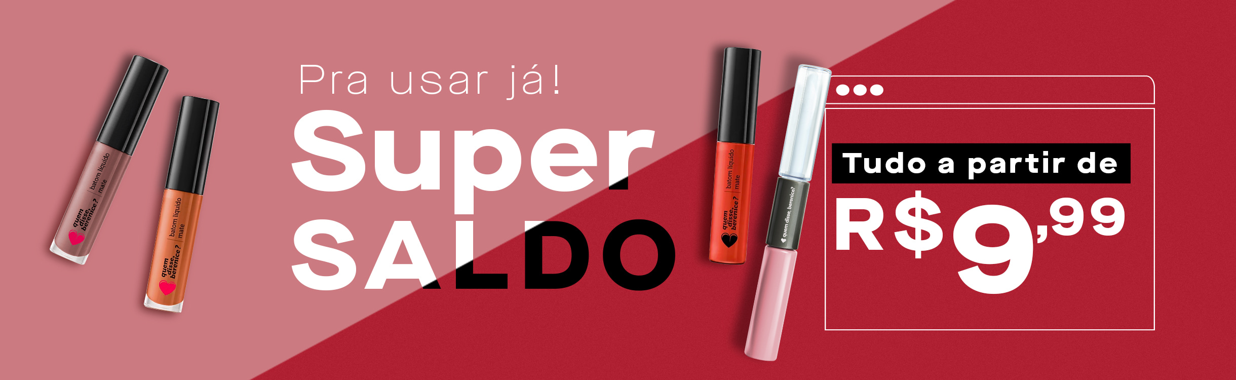 TUDO A PARTIR DE R$9,99