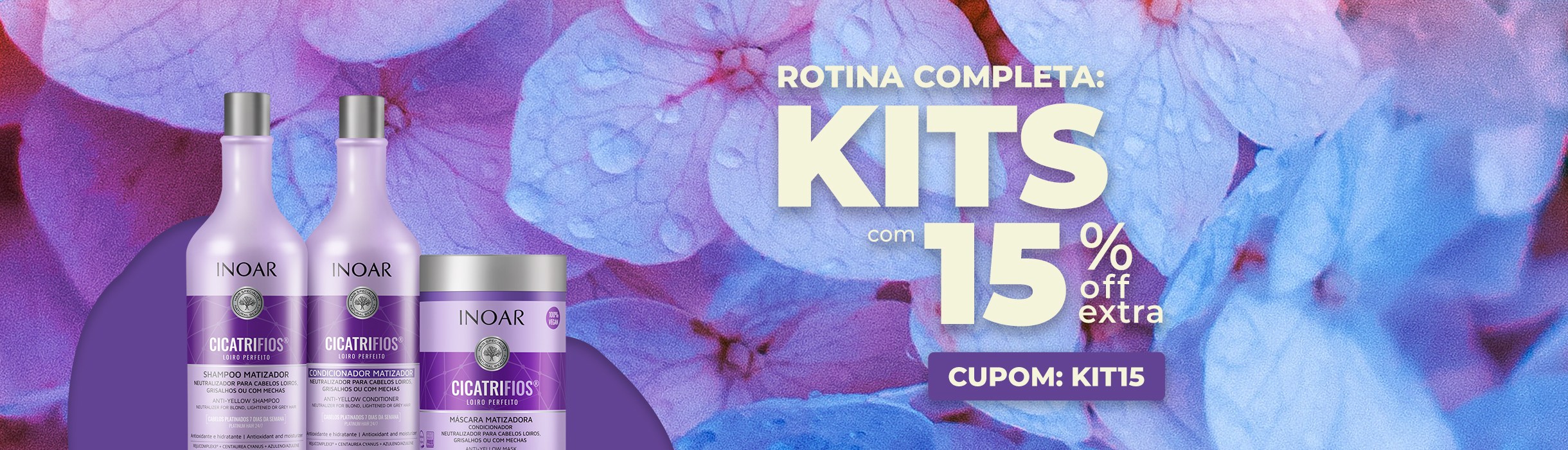 Kit com 15%OFF Extra