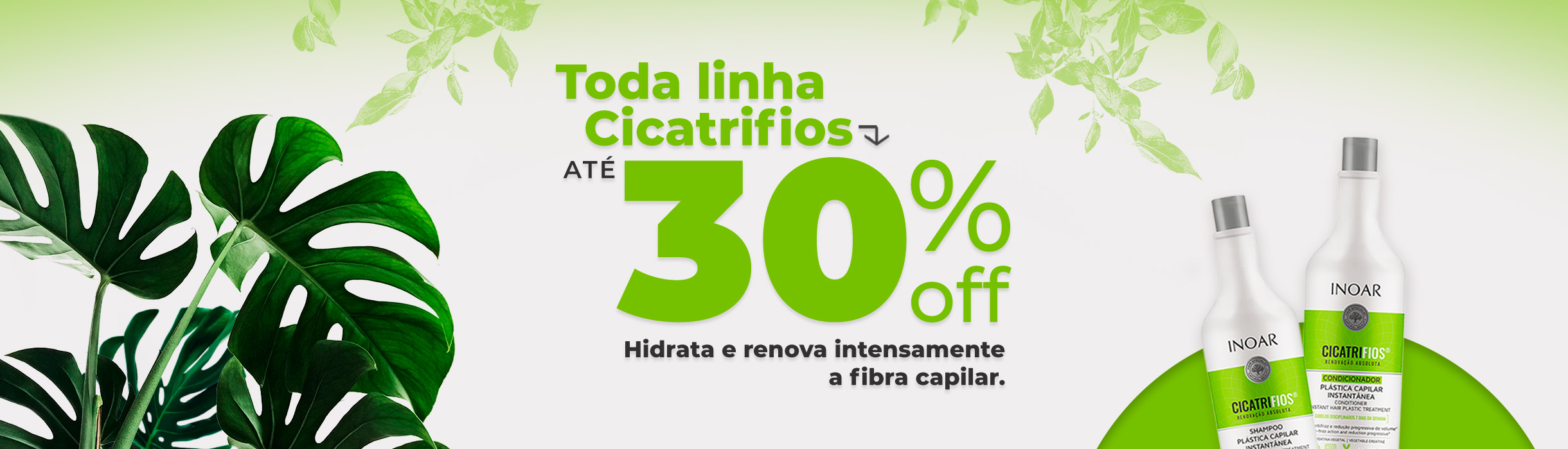 Linha Cicatrifios até 30% OFF