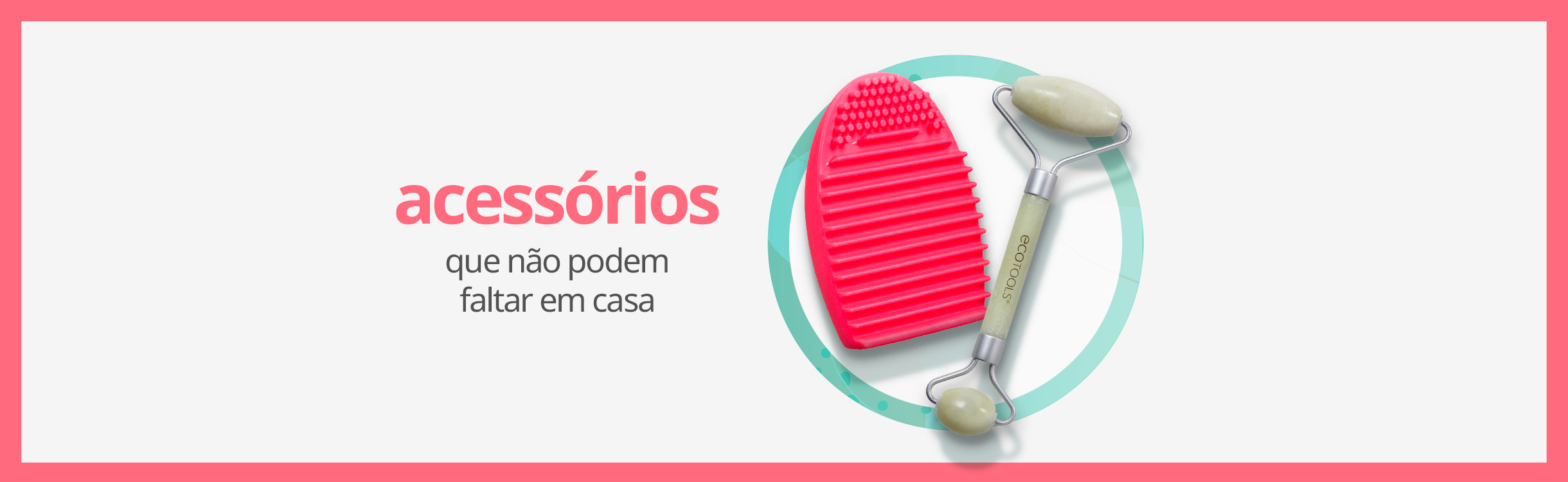 Tata Shop | Acessórios