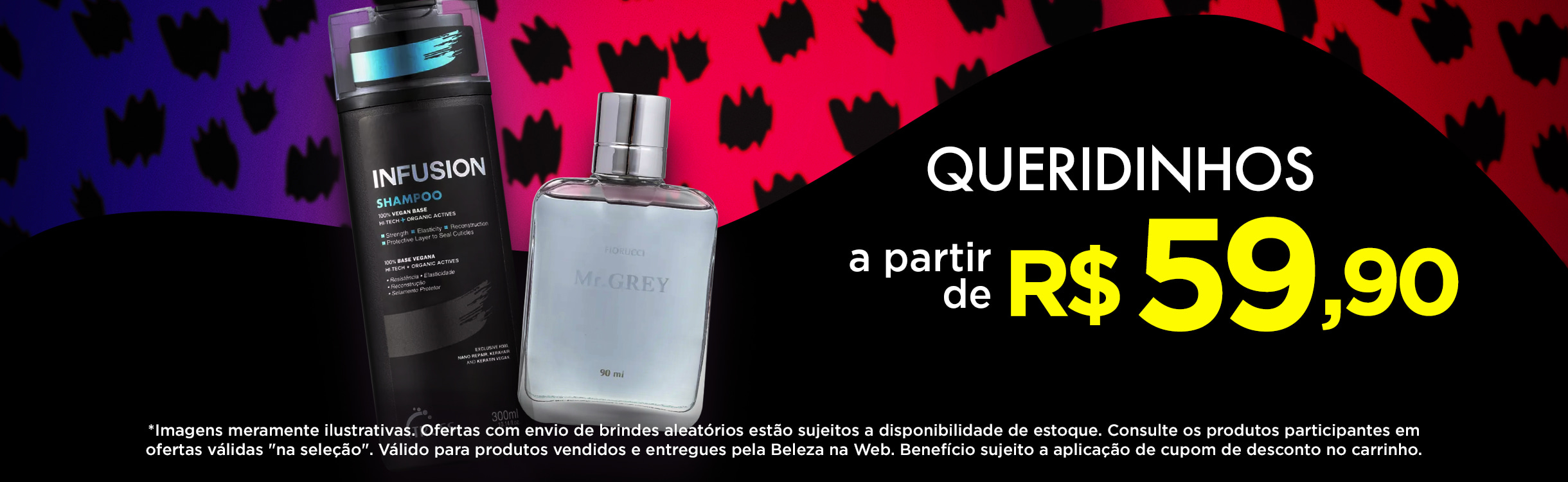 Queridinhos a partir de R$59,90!