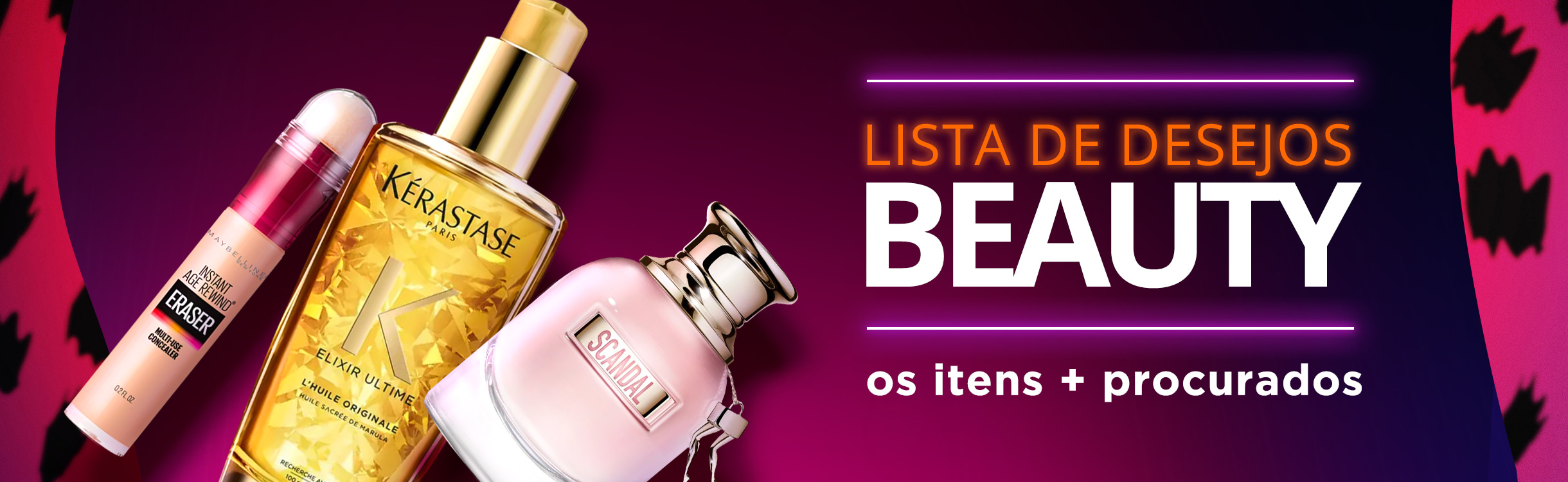 Os itens mais procurados na Beauty estão aqui!
