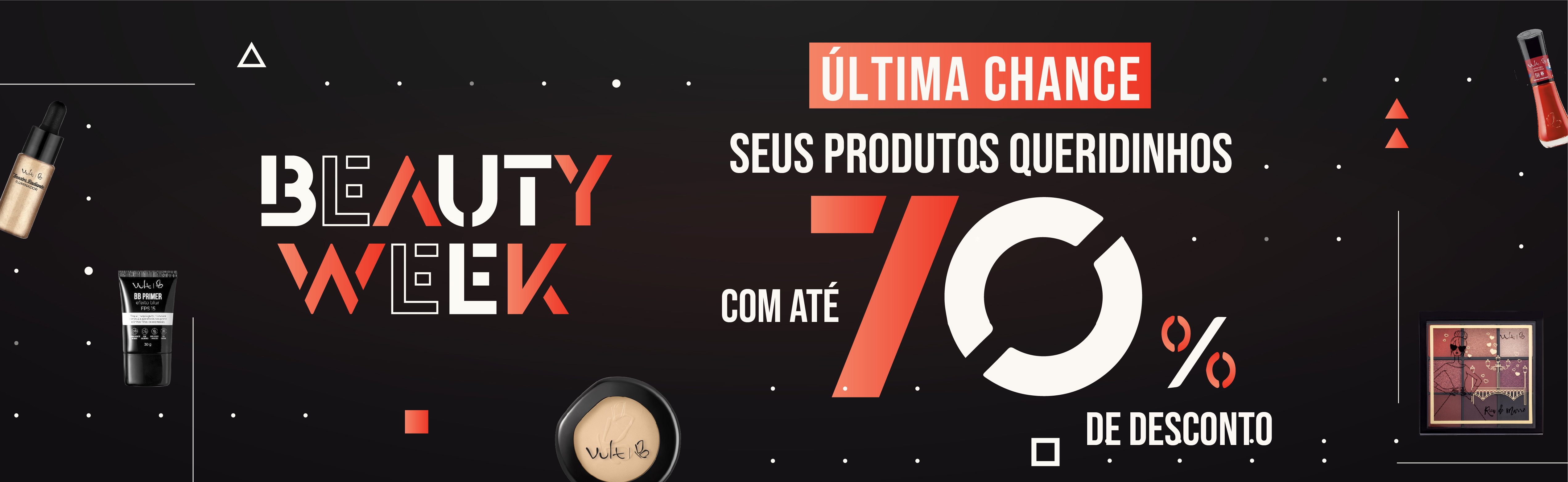 Última chance dos seus queridinhos com até 70% off!