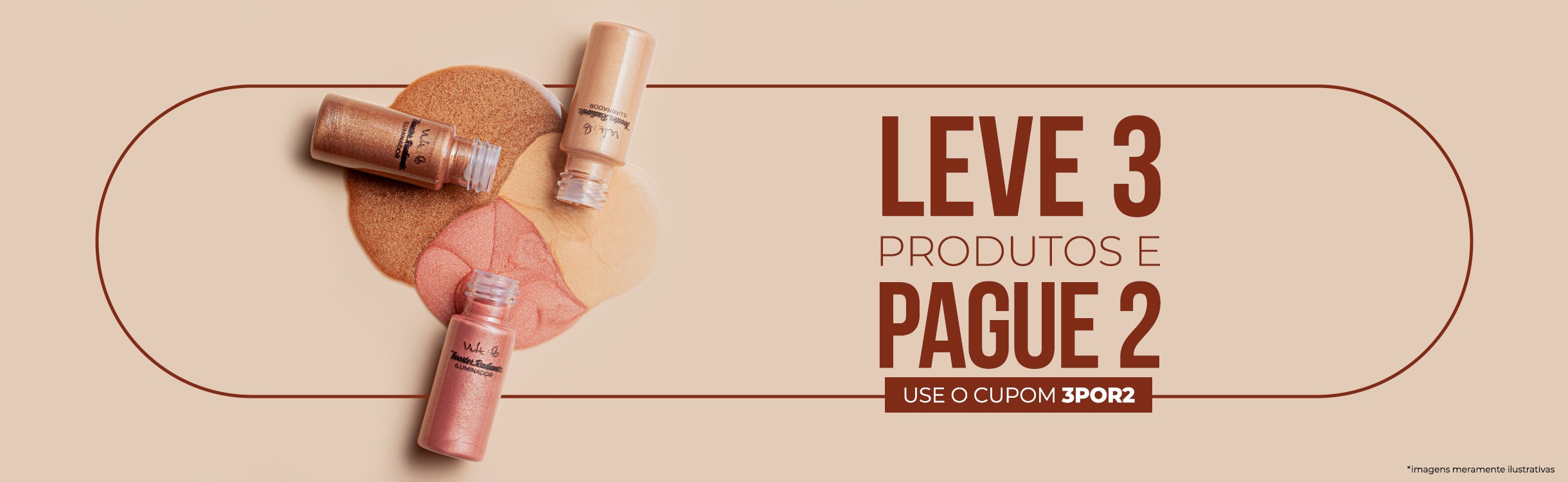 Leve 3 produtos de maquiagem e pague 2!