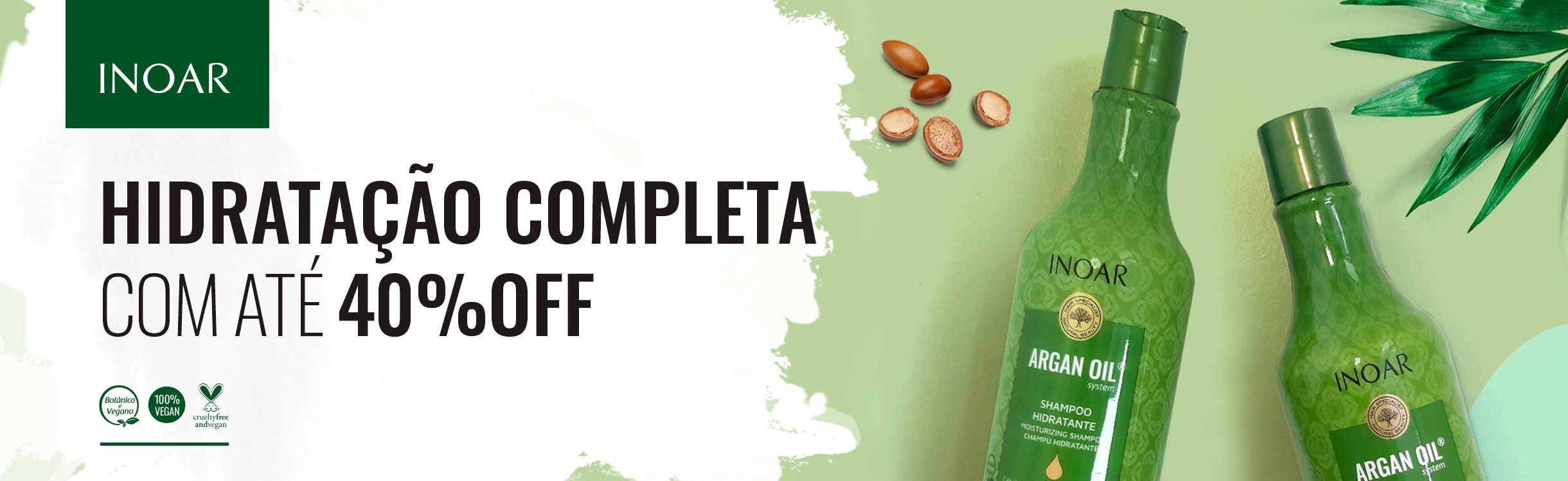 Hidratação completa por preços incríveis!