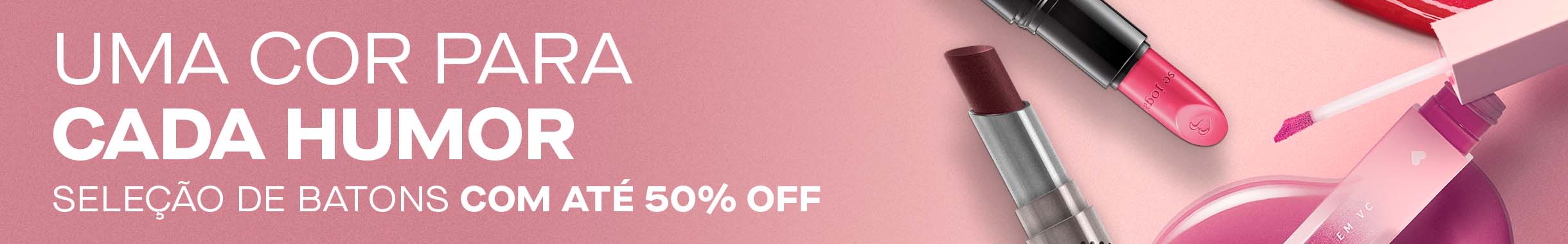 Batons com até 50% OFF