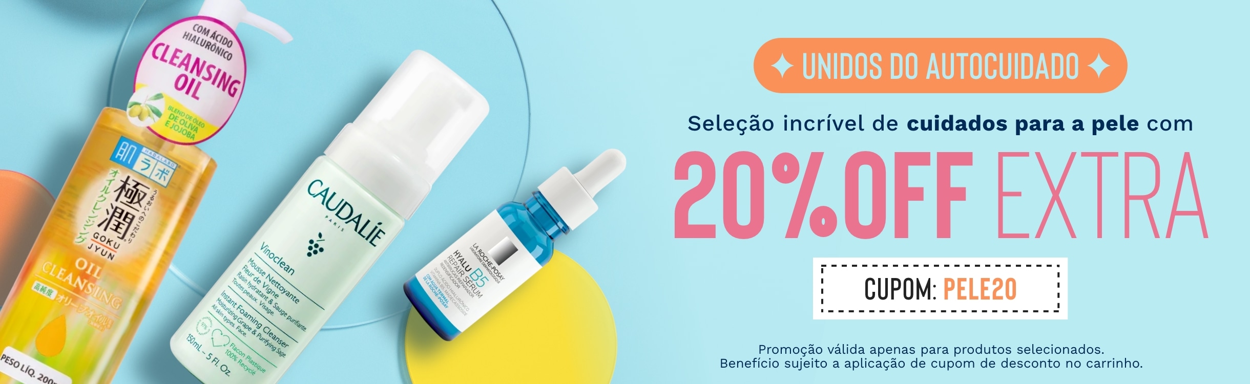 20% OFF Extra em Cuidados para a Pele