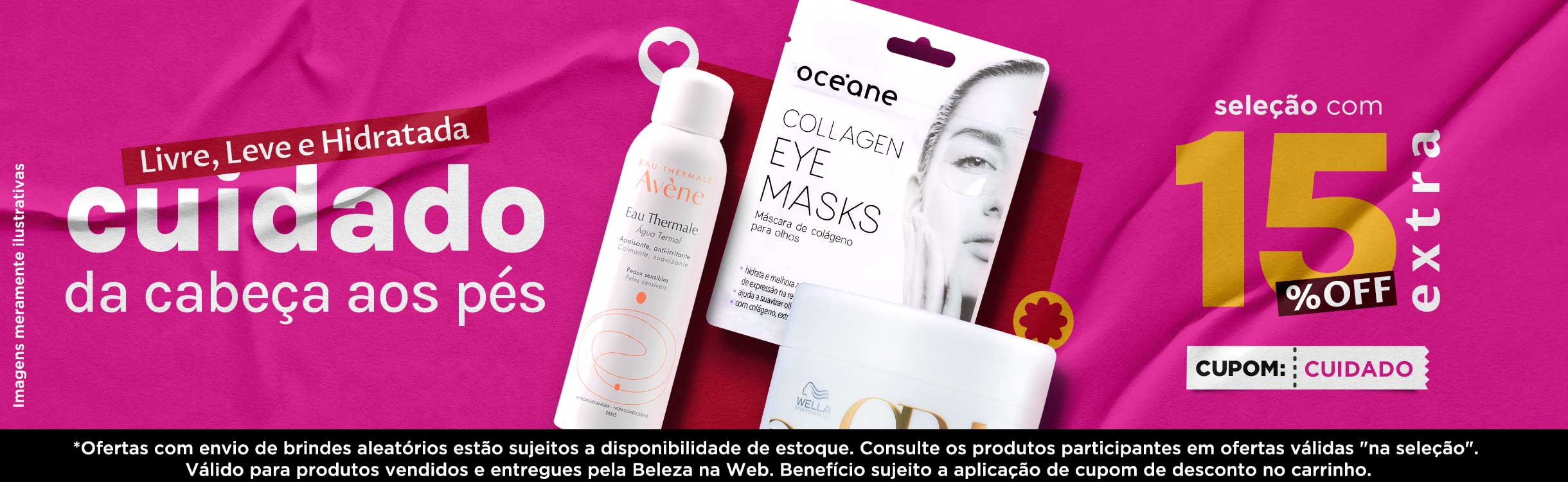 Desconto Extra para se cuidar da cabeça aos pés.