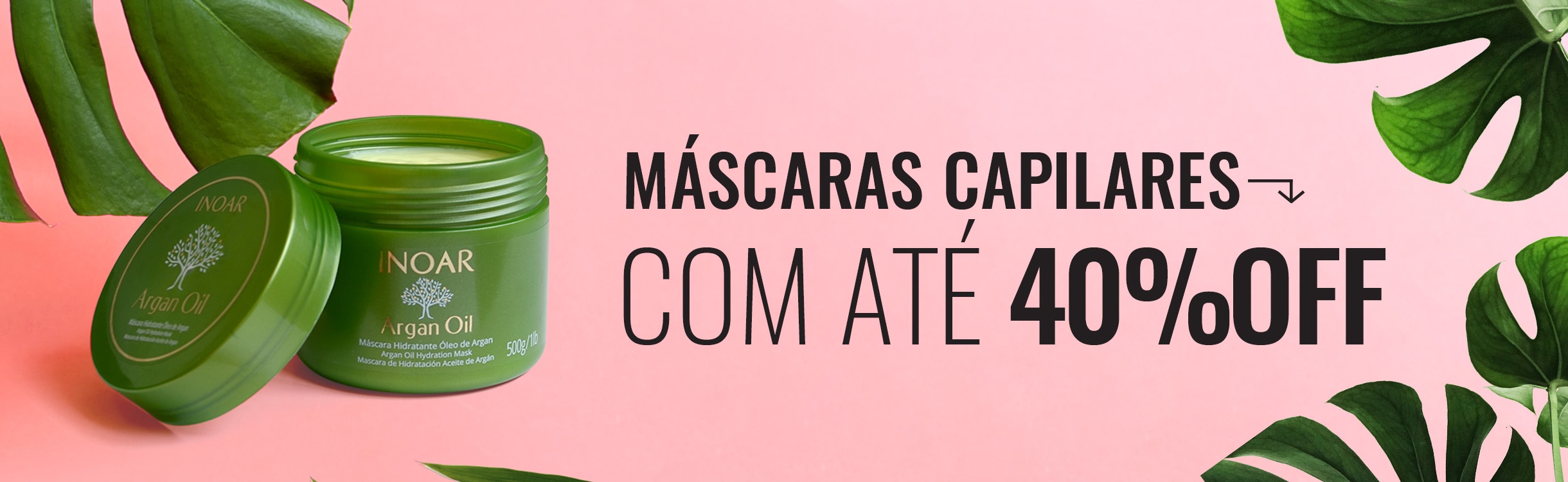 Máscaras capilares com até 40% OFF!