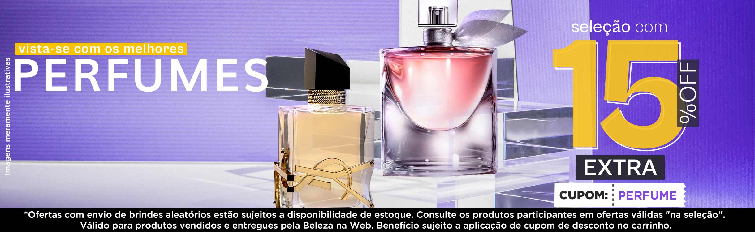 Vista-se com os melhores Perfumes e Perfumaria e Perfumaria | Seleção com 15% OFF Extra