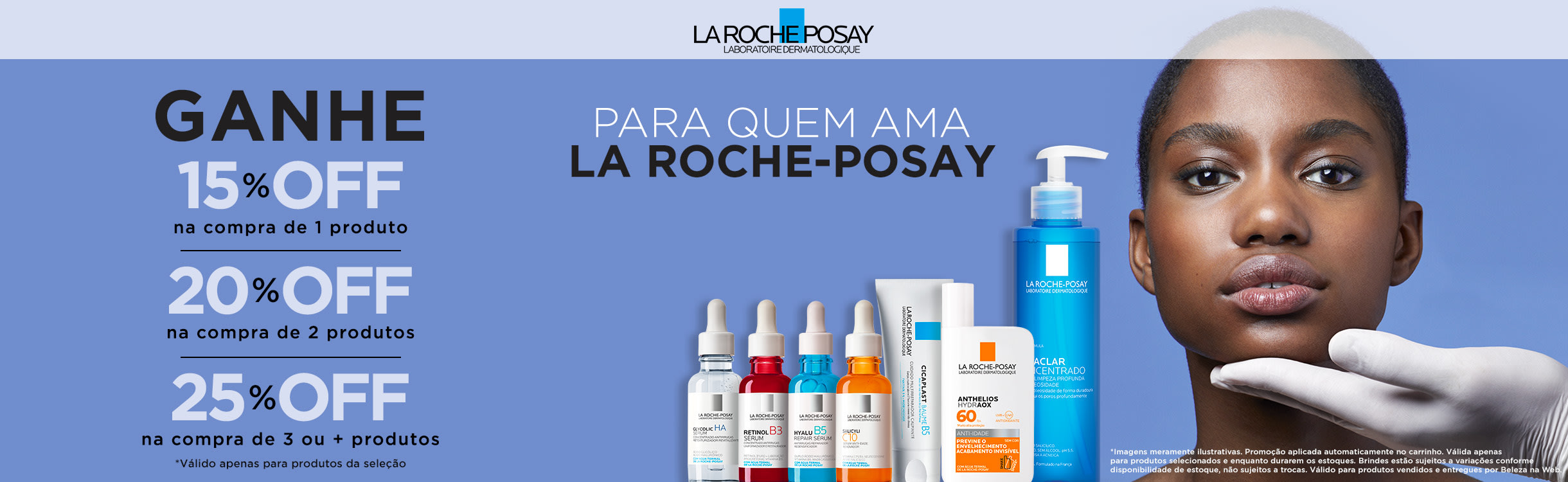 La Roche Posay | Descontos Progressivos na Seleção