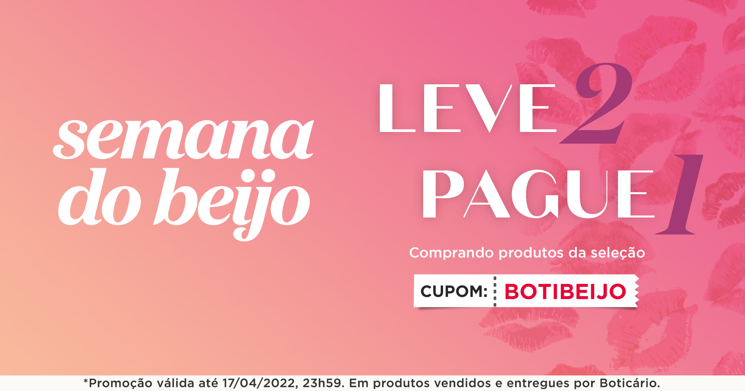 Leve 2 pague 1!
